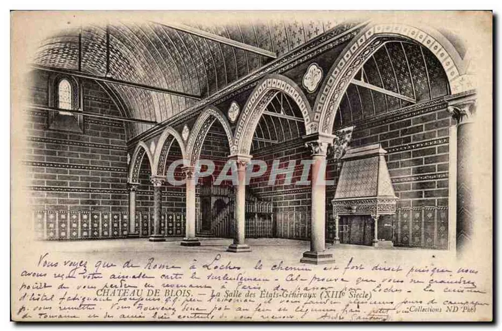 Château de Blois — La Salle des États-Généraux (XIIIe siècle) — Verlag: Établissements Photographiques de Neurdein, Paris - Vorderseite
