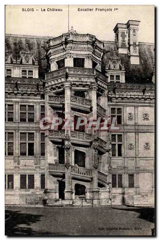 Blois — Das Schloss — Treppenhaus François Ier — Verlag Galeries Modernes, Blois - Vorderseite
