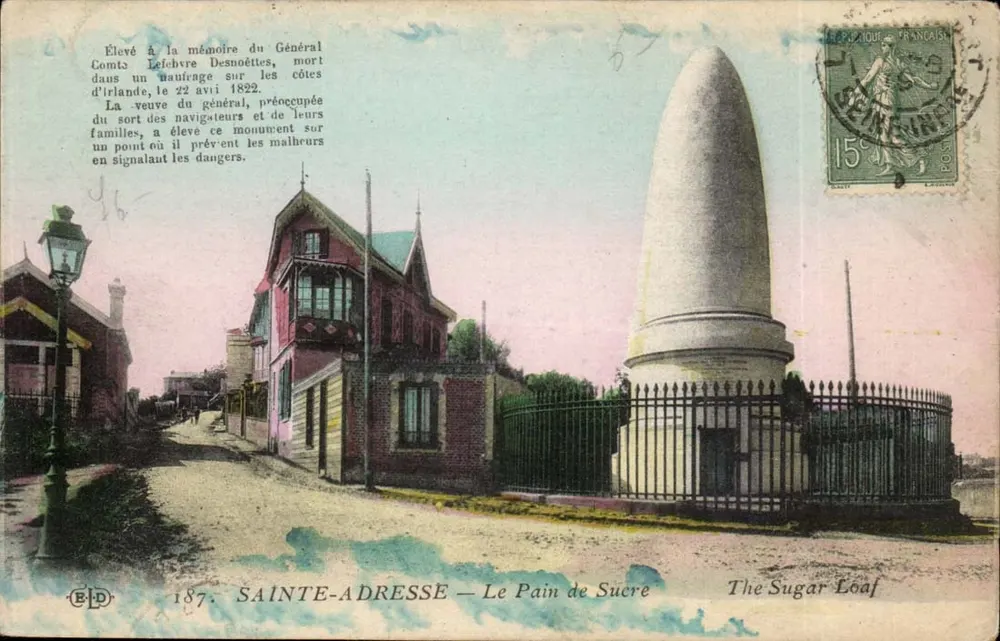 Sainte-Adresse — O Pão de Açúcar — Monumento erguido em memória do General Conde Lefebvre-Desnoëttes - Frente
