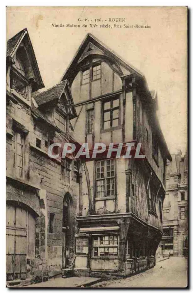Rouen — Altes Haus aus dem 15. Jahrhundert, Straße Saint-Romain — C. F. - 326 - Vorderseite