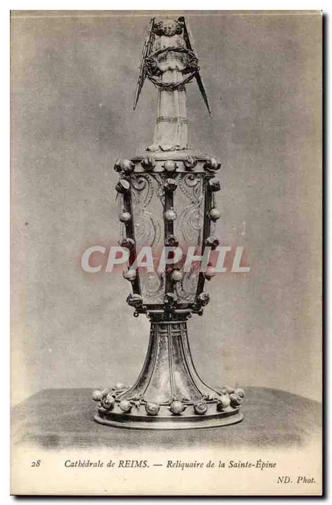 Kathedrale von Reims — Reliquiar der Heiligen Dornen — ND. Phot. - Vorderseite
