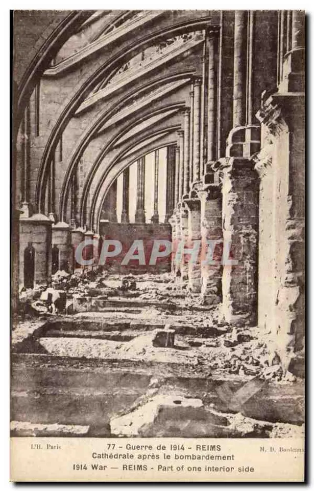 Kathedrale von Reims — nach dem Bombenangriff 1914 — L.H. Paris, Nr. 77 - Vorderseite