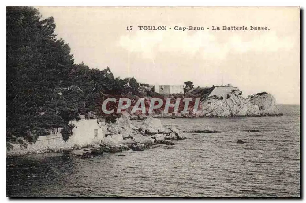 Toulon - Cap-Brun - A Batterie basse — editor não identificado, n° de série 17 - Frente