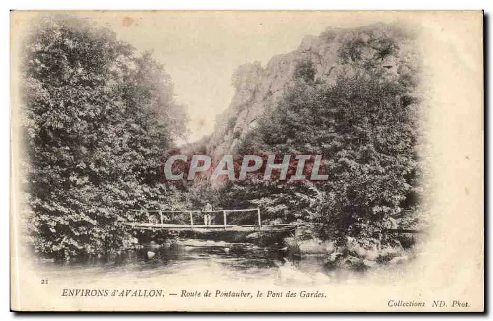 Umgebung von Avallon — Route de Pontauber, der Pont des Gardes — Collections ND. Phot. - Vorderseite