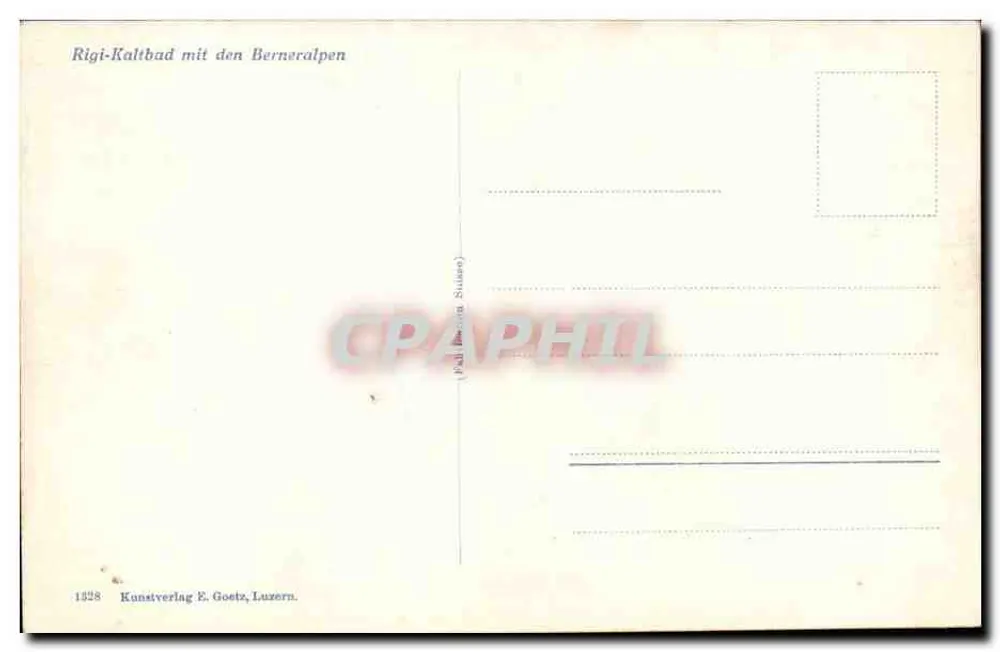 Rigi-Kaltbad mit den Berner Alpen — Nr. 1328 — Kunstverlag E. Goetz, Luzern - Rückseite
