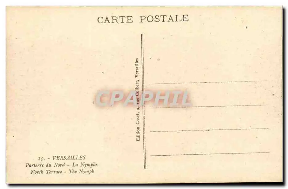 Parterre do Norte - A Ninfas — Versailles — Edição Cassé, 9 rue Colbert, Versailles - Verso