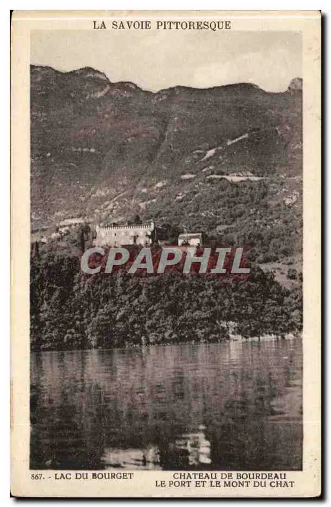 See Bourget — Schloss Bourdeau und Berg Chat — Die malerische Savoie, n°867 - Vorderseite