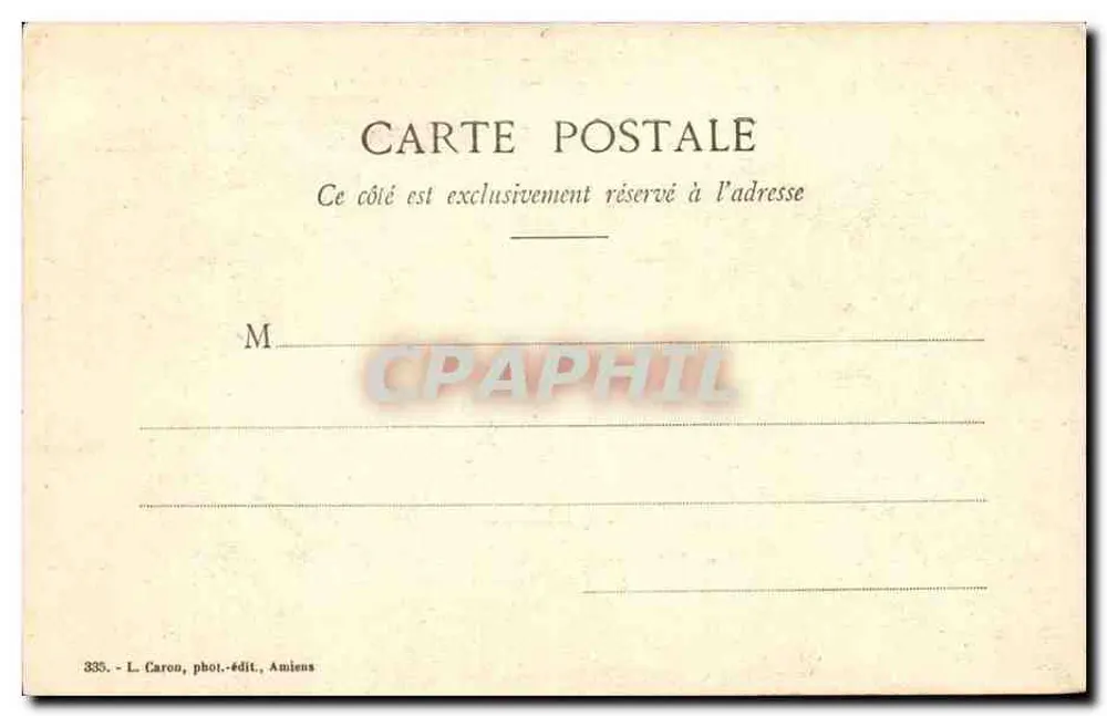 Amiens - Kathedrale - Portal der Jungfrau Mutter — L. Caron, phot.-edit., Amiens, Nr. 335 - Rückseite