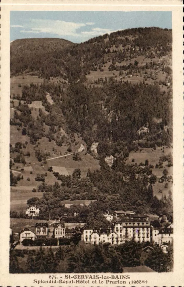 St-Gervais-les-Bains — Splendid-Royal-Hotel und Prarion (1968m) — L. Morand fot.-Verleger, Megève (Haute-Savoie) - Vorderseite