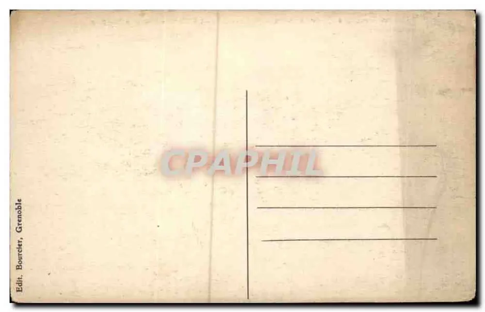 Dauphiné - Mosteiro da GRANDE-CHARTREUSE - Facha principal — Editor Bourciet, Grenoble, n° 600 - Verso