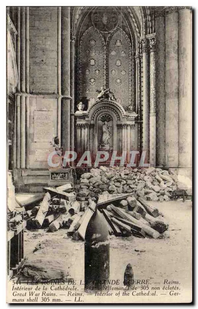 As ruínas da catedral de Reims — Interior destruído por um obus de 305 mm — LL - Frente