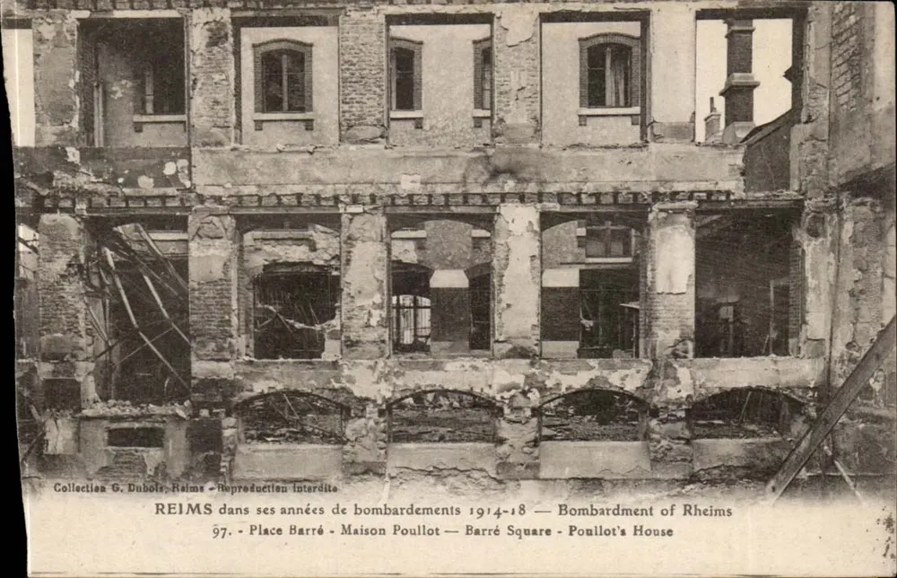 Reims während der Jahre der Bombardements 1914-18 — Maison Poullet — Barré Square - Vorderseite
