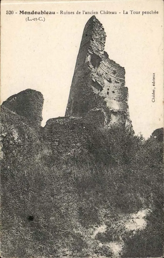 Mondoubleau - Ruinen des alten Schlosses - Die schief stehende Turm — Chédet, Verlag, Nr. 520 - Vorderseite