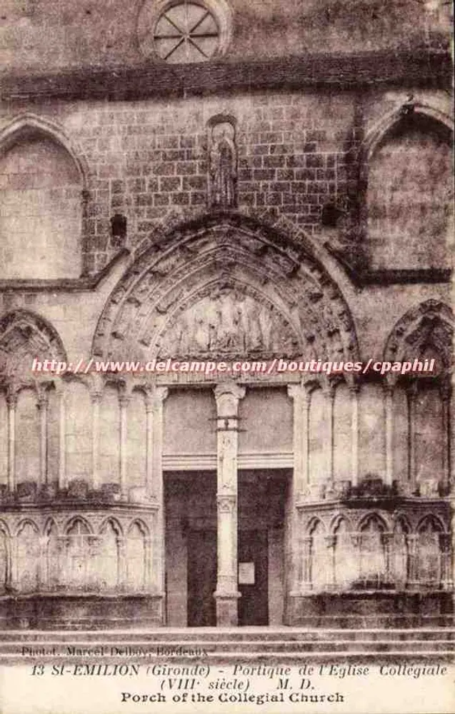 Saint-Émilion (Gironde) — Portal der kollegiaten Kirche des 8. Jahrhunderts — Fot. Marcel Delbouy, Bordeaux - Vorderseite