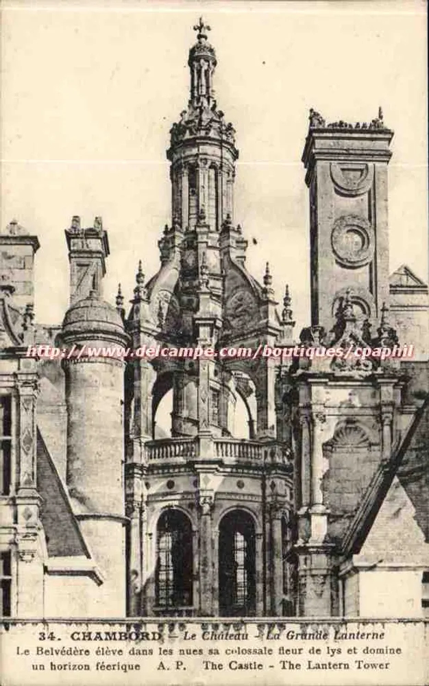 Chambord — Le Château — La Grande Lanterne - Recto