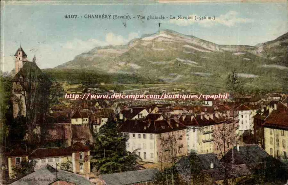 Chambéry (Savoie) — Vista geral — Le Nivolet (1546 m.) — Editor L. General, n° 4107 - Frente