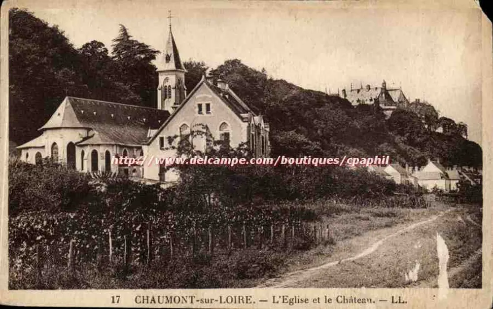 Chaumont-sur-Loire — Die Kirche und das Schloss — LL. N°17 - Vorderseite