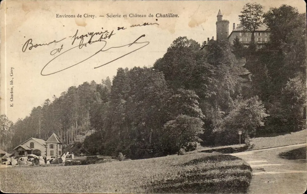 Alrededor de Cirey — Taller de serrado y Castillo de Chatillon — E. Charton, Cirey - Anverso