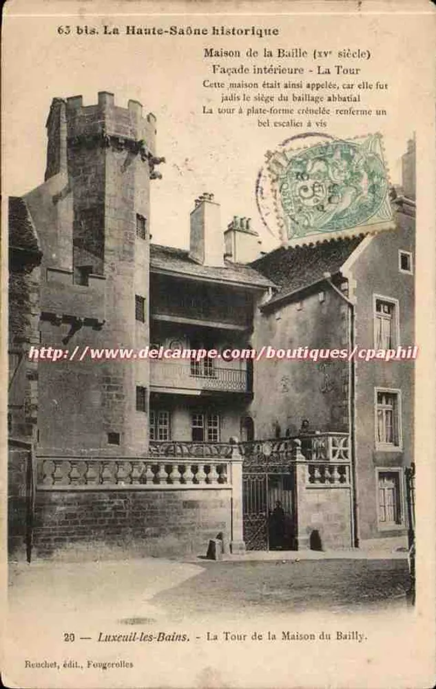Historisches La Haute-Saône — Maison de la Baille (15. Jahrhundert) — Reuchet, Verlag, Fougerolles - Vorderseite