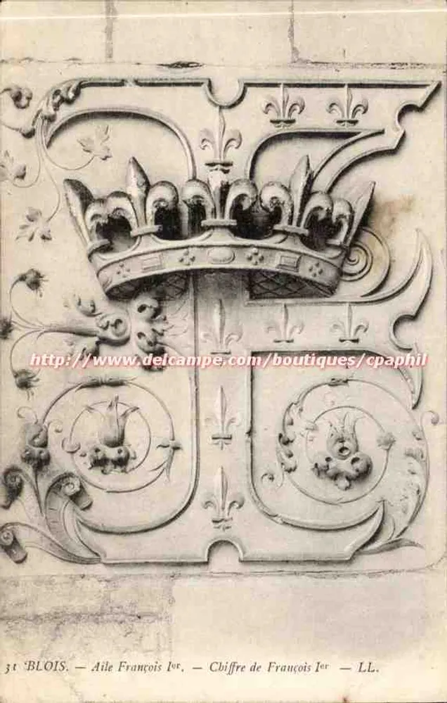 BLOIS — Flügel von François Ier — Monogramm von François Ier — LL. - Vorderseite