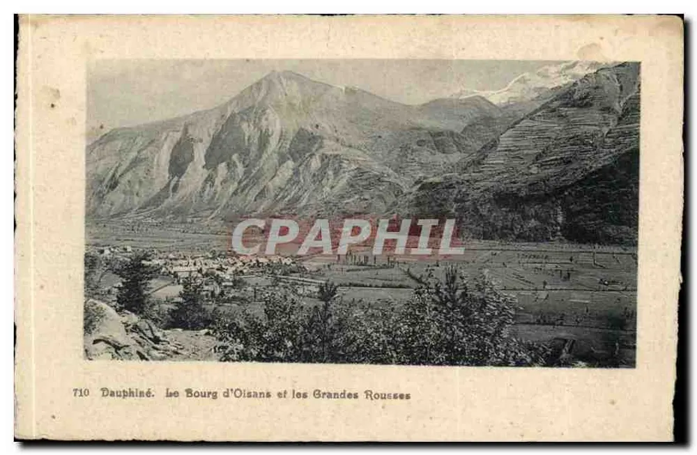 Dauphiné. Der Bourg d'Oisans und die Grandes Rousses — n°710 — Papeterie des Alpes Eug. Robert, Grenoble - Vorderseite