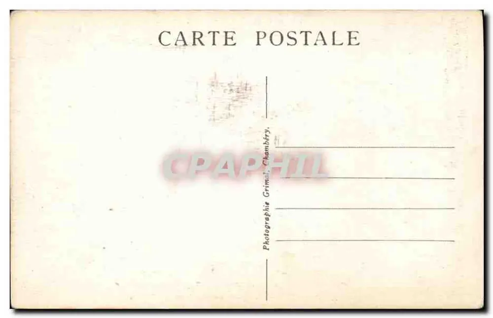 Chambéry — Allgemeine Ansicht - Le Nivolet (1546 m.) — La Savoie Touristique, n° 4107 - Rückseite