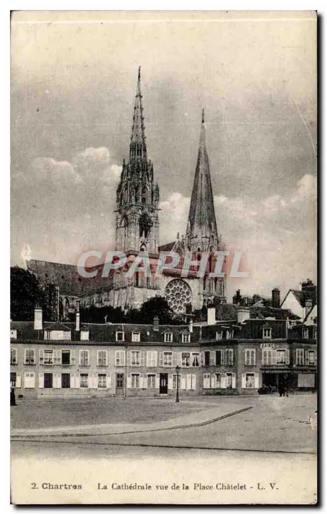Chartres - Die Kathedrale von der Place Châtelet gesehen - L. V. - Vorderseite
