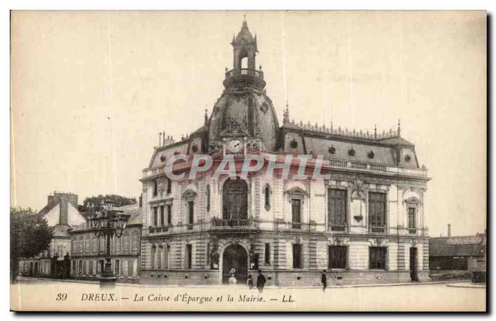 Dreux — Die Sparkasse und das Rathaus — LL - Vorderseite