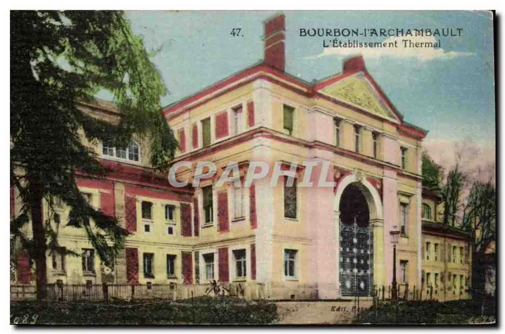 Bourbon-l'Archambault — O Estabelecimento Termal — Editor Paris - Frente