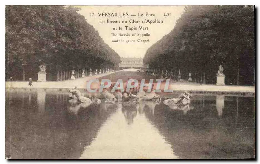 Versailles — Der Park — Der Bassin des Apollon-Wagens und der Grün Teppich — Éditions Artistiques LIP - Vorderseite