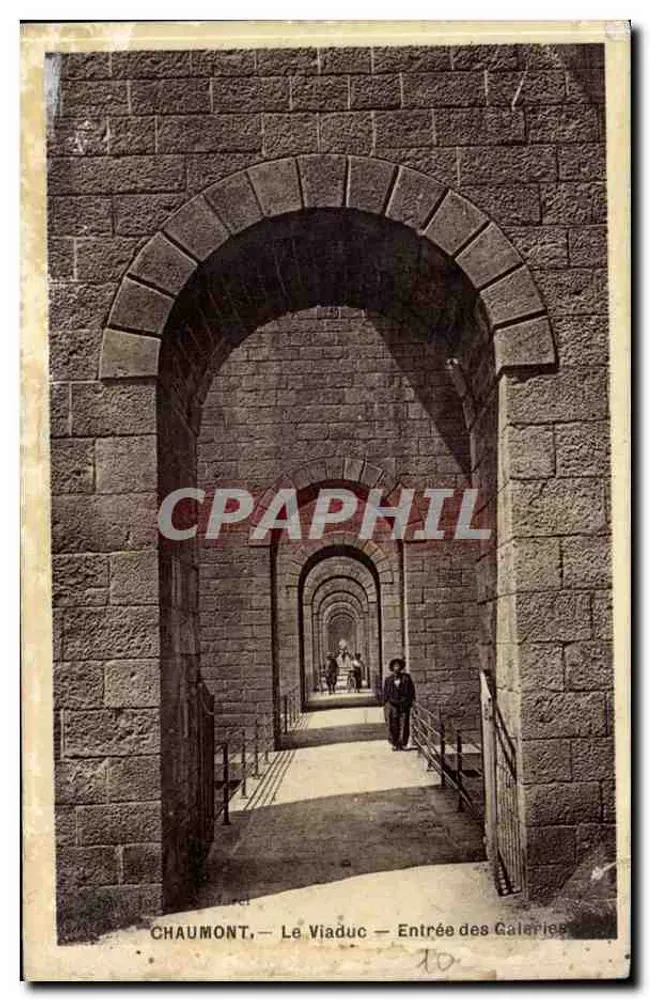Chaumont — O Viaduto — Entrada das Galerias - Frente