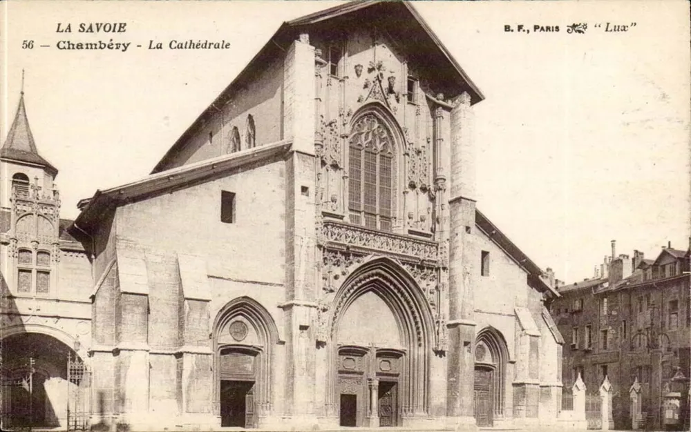Chambéry - A Catedral — A Saboia — B.F., Paris "Lux" - Frente