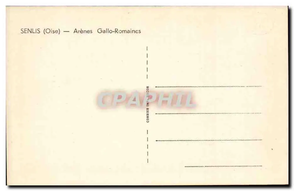 Senlis (Oise) — Areias Galo-Romanas — Combier Imprimeur - Verso