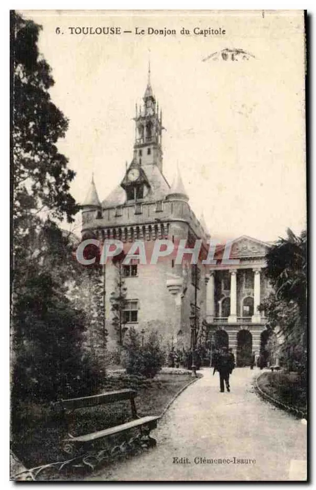 Toulouse — O Donjon do Capitole — Ed. Clémence-Issuère - Frente