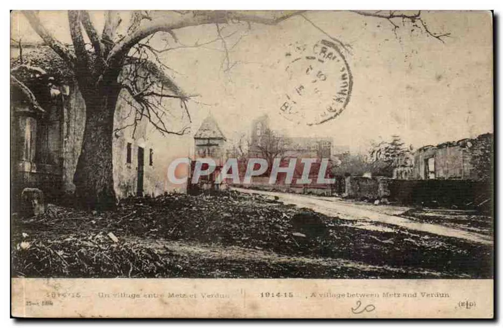 Ein Dorf zwischen Metz und Verdun — 1914-15 — La Veyre, n° 127 - Vorderseite