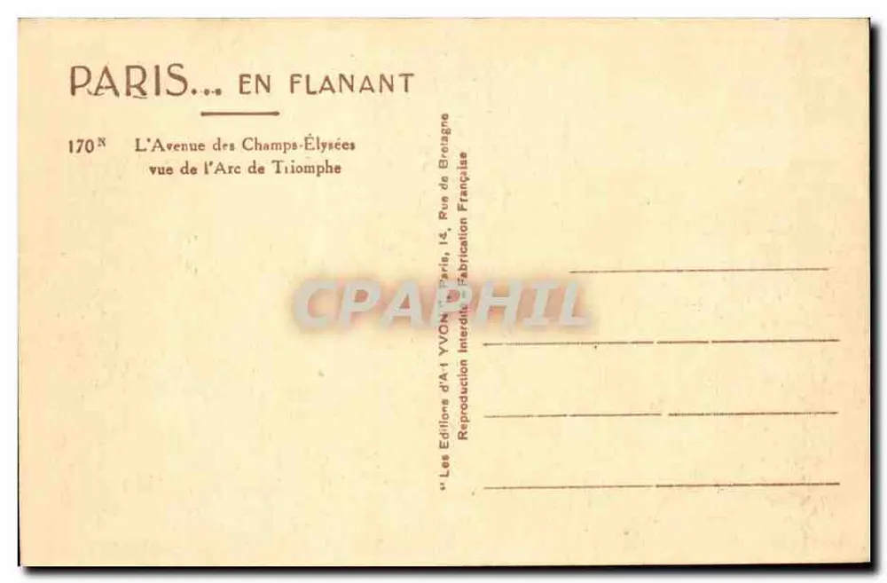 Paris... beim Spazieren — Die Avenue des Champs-Élysées von der Arc de Triomphe aus gesehen — Éditions d'A1 YVON, Paris - Rückseite