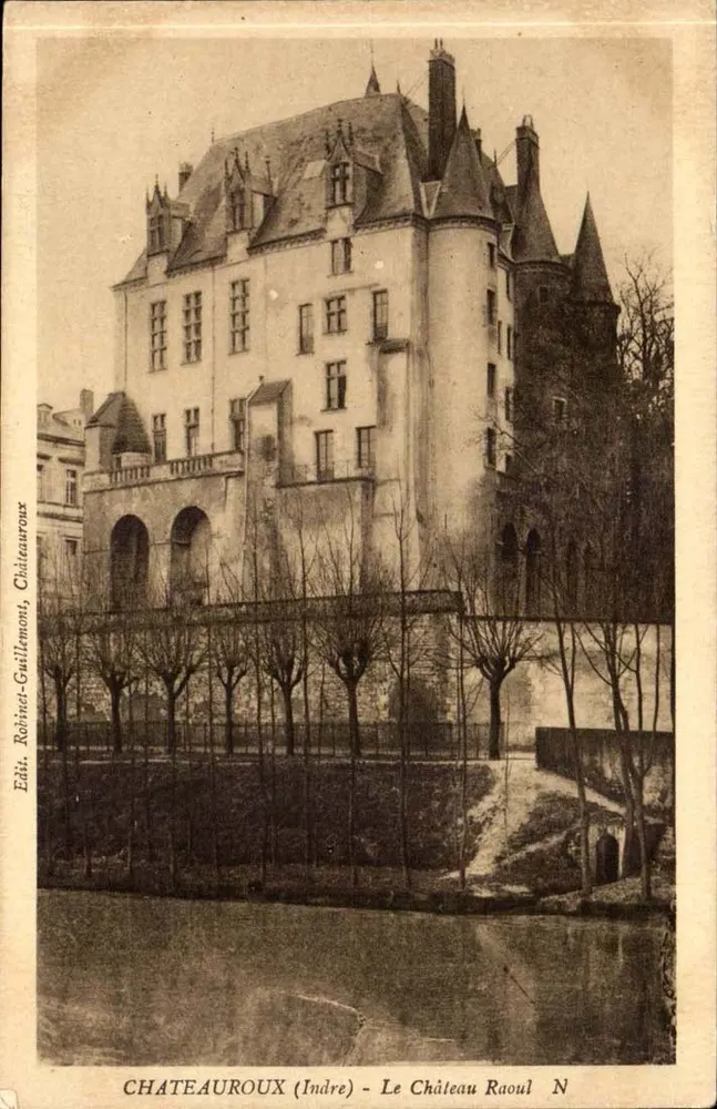 Châteauroux (Indre) — O Castelo Raoul — Édit. Robinet-Guillemont, Châteauroux - Frente