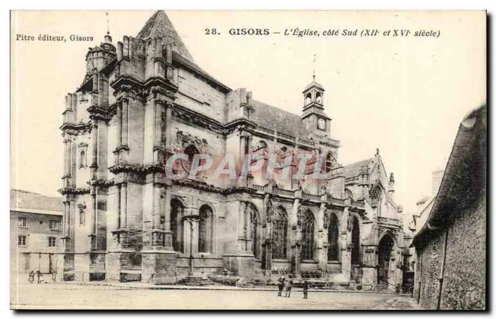 Gisors — Die Kirche, Südseite (12. und 16. Jahrhundert) — Pitre Verlag, Gisors, n°28 - Vorderseite