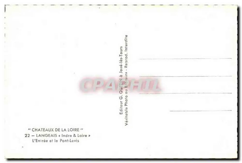 Castelo de Langeais — A Entrada e o Pont-Levis — Editor G. Quin em Joué-lès-Tours - Verso