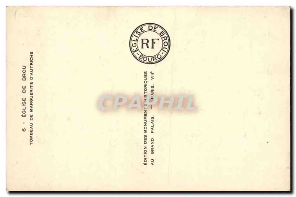 Grab von Marguerite von Österreich — Kirche von Brou — Édition des Monuments Historiques - Rückseite