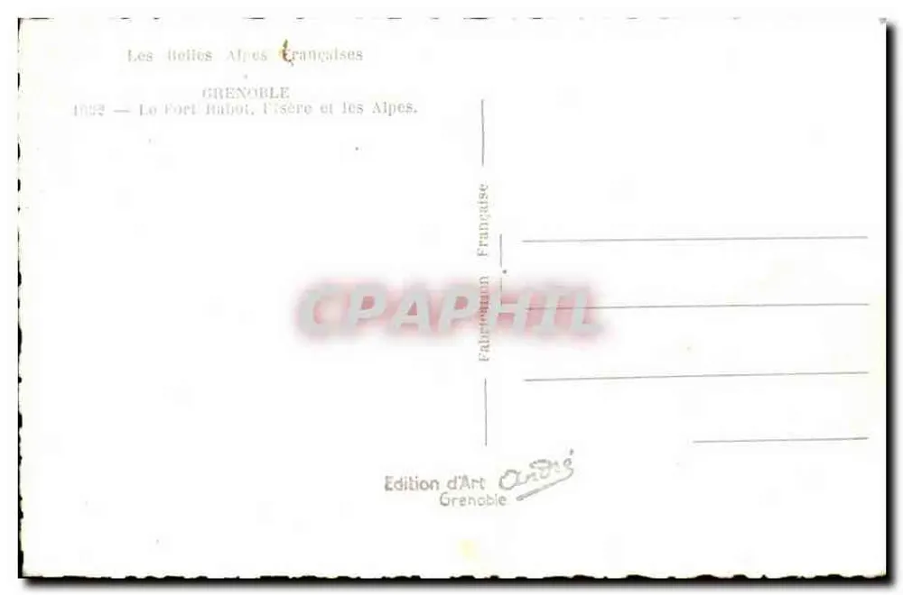 Grenoble — Der Fort Rubot, Isère und die Alpen — Édition d'Art Grenoble - Rückseite