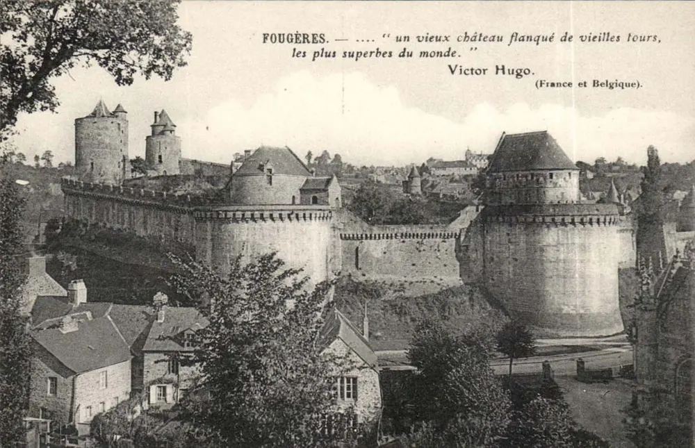 Fougères — ein altes Schloss, flankiert von alten Türmen, die prächtigsten der Welt. — Victor Hugo. (Frankreich und Belgien) - Vorderseite