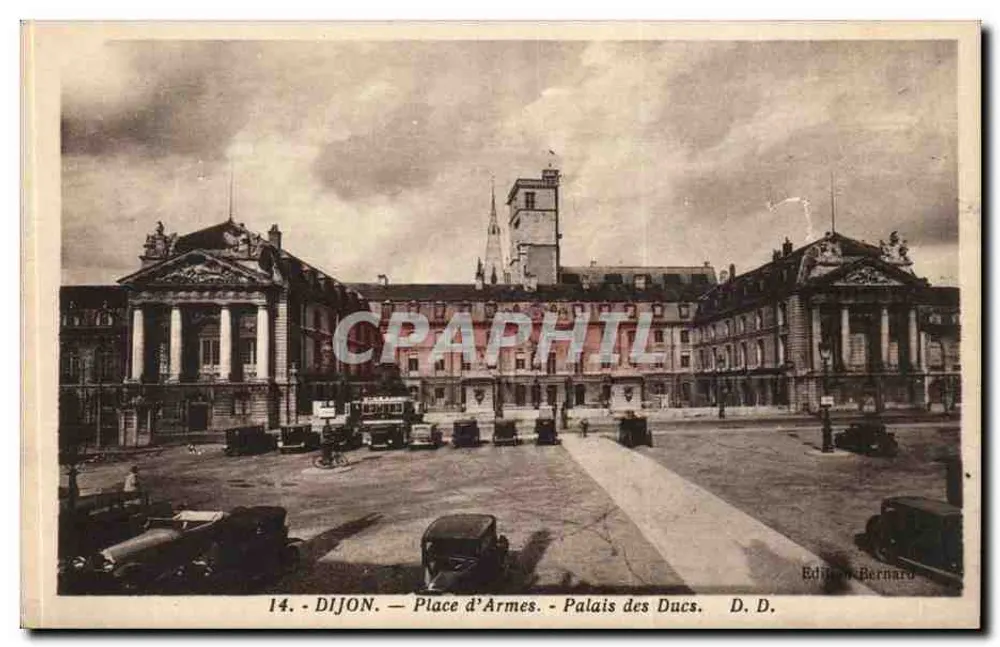 Dijon — Place d'Armes — Palácio dos Duques — Edição Bernard - Frente