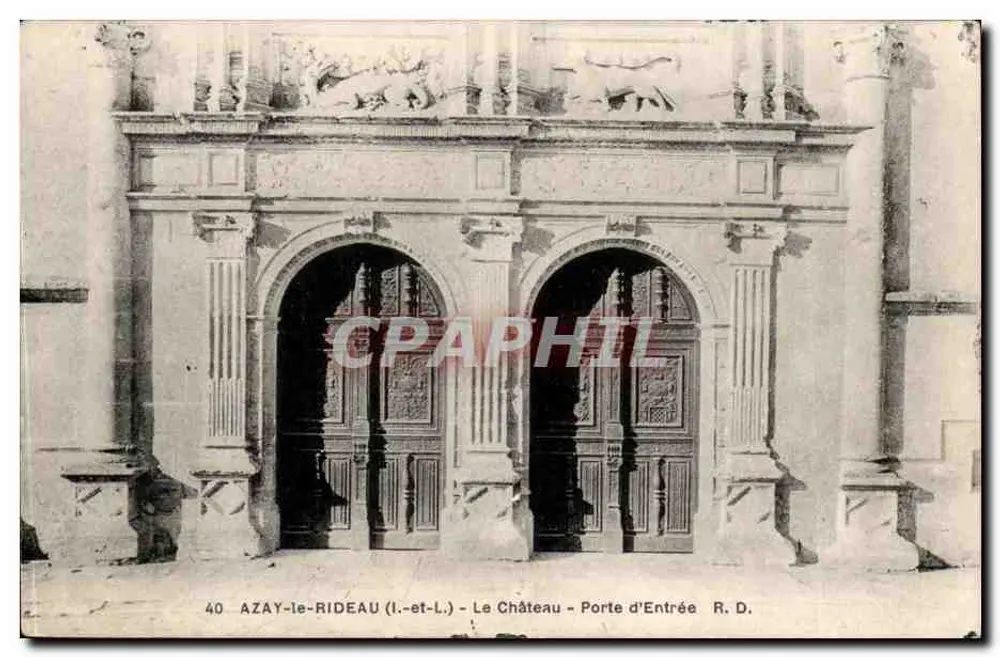 Azay-le-Rideau (Indre-et-Loire) — Das Schloss - Eingangstor — R. D. - Vorderseite