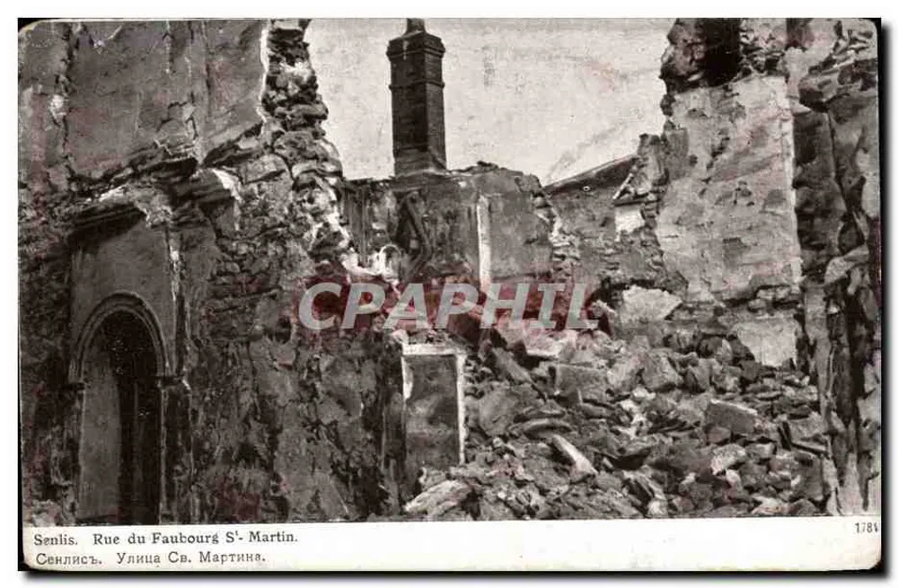 Ruínas da Rue du Faubourg Saint-Martin — Senlis — Edição Patriótica 1914 - Frente