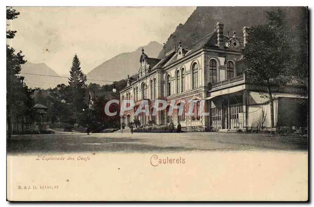 A Esplanada dos Ovos — Cauterets — R.&J.D. U146.12 - Frente