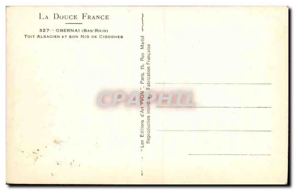 Obernai (Bas-Rhin) — Alsatianisches Dach und sein Storchennest — La Douce France - Rückseite