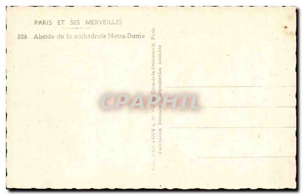 Notre-Dame di Parigi — Abside — editore Guy, n° 326 - Verso