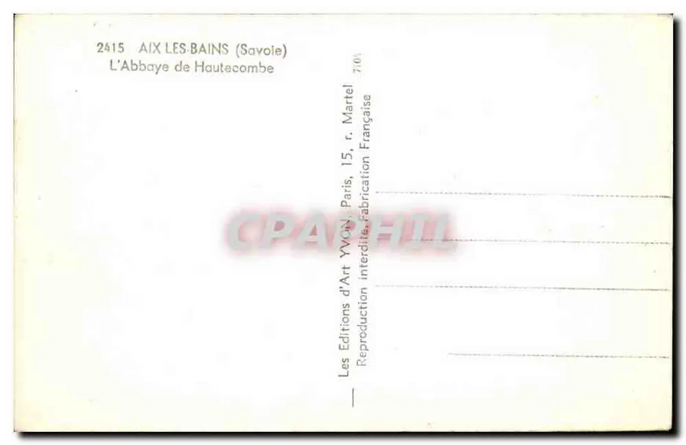 Abpia Hautecombe — Aix-les-Bains (Savoie) — Wydawnictwo Sztuki Yvon, Paryż - Rewers