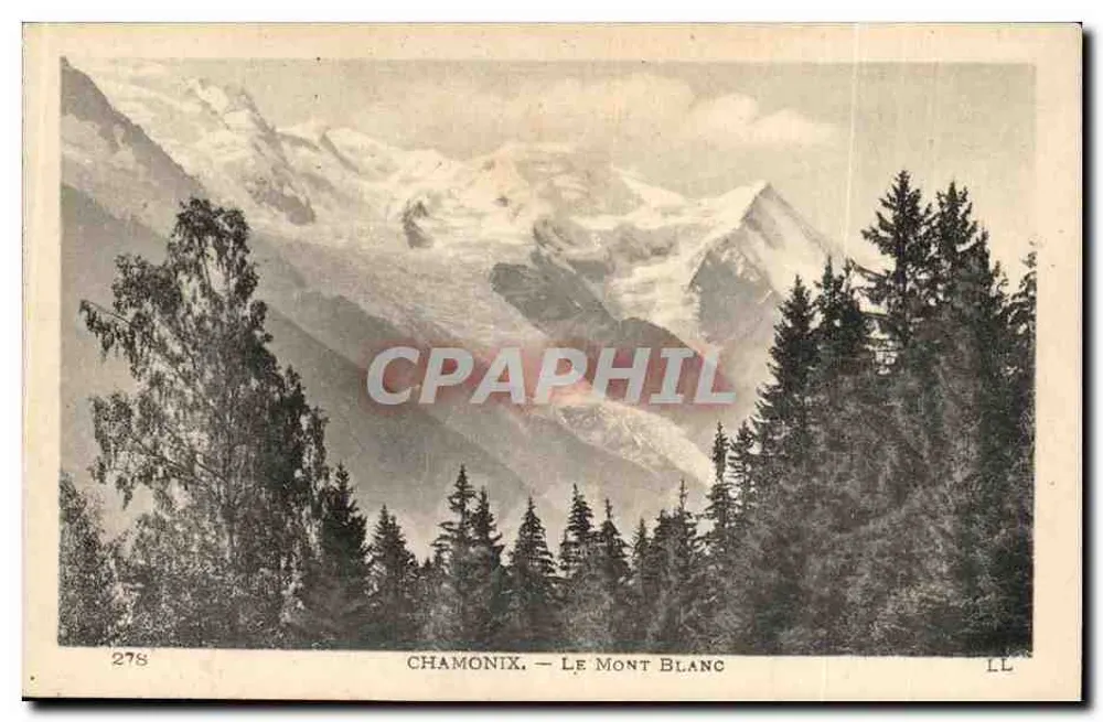 Chamonix — O Mont Blanc — LL, n° 278 - Frente